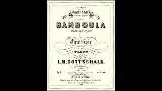 Bamboula  Louis Moreau Gottschalk [upl. by Rosalinda]