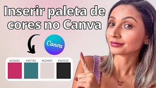 Como criar e adicionar sua paleta de cores no Canva [upl. by Kabab270]