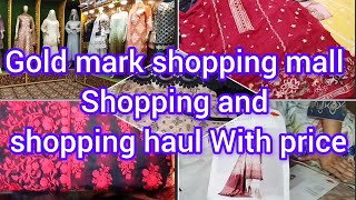 Gold mark Karachi shopping mall  shopping and shopping 🛍️ haul with price [upl. by Derraj]