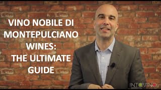 Vino Nobile Di Montepulciano Wines The Ultimate Guide [upl. by Dayir]