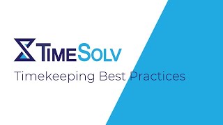 Timekeeping Best Practices [upl. by Saucy]