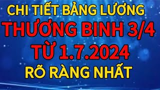 Chi tiết bảng lương dành cho thương binh hạng 34 từ 172024 tin tức 247 [upl. by Ensoll422]