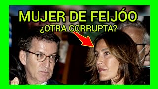 MUJER DE FEIJÓO  ¿TAMBIÉN CORRUPTA [upl. by Gilliette907]