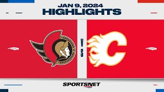 NHL Highlights  Senators vs Flames  January 9 2024 [upl. by Curhan]