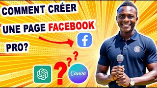 Créer une Page Facebook Professionnelle en toute Simplicité  Méthode Facile [upl. by Ziza]