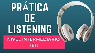 TREINO DE LISTENING  5 ÃUDIOS EM INGLÃŠS NÃVEL INTERMEDIÃRIO B1  COM LEGENDA EM INGLÃŠS [upl. by Aronaele]