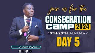 CONSECRATION CAMP DAY 5   FIRST SESSION  14th012024  AP JAMES KAWALYA [upl. by Ricki]