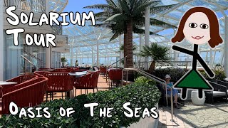 2022 Solarium Tour on Oasis of the Seas Royal Caribbean [upl. by Ymerej]