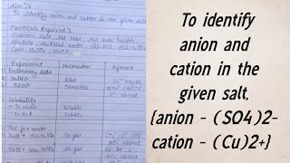 Salt analysis To identify anion and cation in the given salt anion SO42 and cation Cu2 [upl. by Ahsekyt]