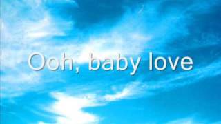 Baby Love The Supremes With Lyrics [upl. by Enorel]