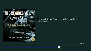 Donell Jones  Shorty Got Her Eyes On Me Junkie Reggae Refix [upl. by Blain]