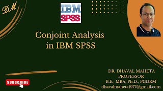 63 Conjoint Analysis in IBM SPSS  Dr Dhaval Maheta [upl. by Madox]