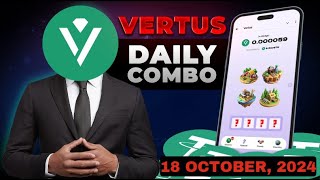 VERTUS Daily Combo Cards 18 Oct 2024  How To Play and Todays Images Codes Revealed [upl. by Harhay]