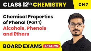 Chemical Properties of Phenol Part 1  Alcohols Phenols and Ethers  Class 12 Chemistry Chapter 7 [upl. by Hallock]