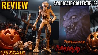 PUMPKINHEAD 16 FIGURE BY SYNDICATE COLLECTIBLES UNBOXING AND REVIEW [upl. by Jezabelle706]