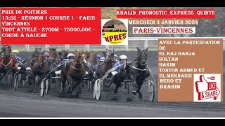 Quinte  Mercredi 3 janvier 2024PRIX DE POITIERS 1355 R1C1 PARISVINCENNES TROT ATTELE 2700m 75000 [upl. by Cornwell]