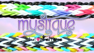 NEW Mystique Rainbow Loom Bracelet Tutorial  How To [upl. by Roht]