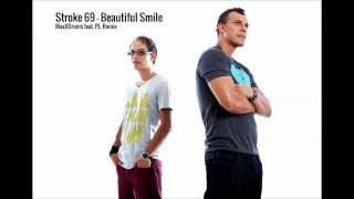 Stroke 69  Beautiful Smile  MaxxDrums feat PL Remix [upl. by Kiran]