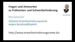 Video quotTeilweise Erwerbsminderungsrente wegen Berufsunfaehigkeitquot FAQ [upl. by Yemorej136]