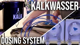 Kalkwasser Dosing Setup [upl. by Conney]