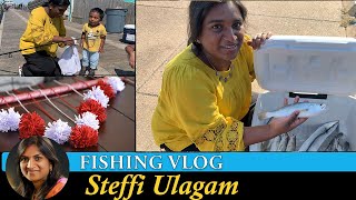 Fishing Vlog  Steffi Ulagam  Lets go fishing [upl. by Tterb]