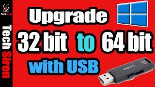 How to upgrade 32 bit to 64 bit windows 7  8  10 with usb [upl. by Agneta]