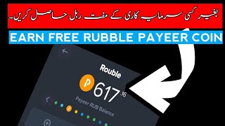 How to earn free ruble mini task earning websitesEarn free payeer ruble live withdrawal proof [upl. by Narbig]