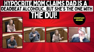 Hypocrite Mom Claims Dad is A DEADBEAT Alcholic But She’s The One With The DUI [upl. by Horatius]