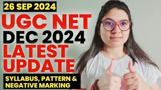 🔥UGC NET DEC 2024 LATEST UPDATE  2024 NEW SYLLABUS PATTERN AND NEGATIVE MARKING  SHEFALI MSHRA [upl. by Iveksarap]