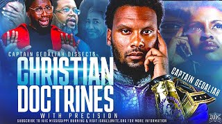 IUIC  Captain Gedaliah Dissects Christian Doctrines With Precision [upl. by Ilenay]