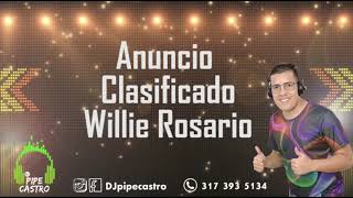 Anuncio clasificado  Willie Rosario djpipecastro [upl. by Bronwyn]