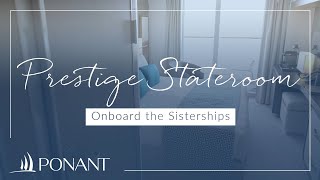 Prestige Stateroom on board the Sisterships  PONANT [upl. by Yung]