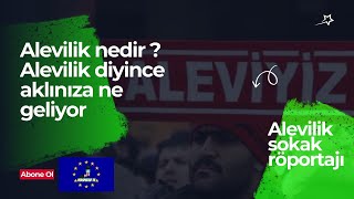 Alevilik nedir Alevileri sorduk  cem evleri tanınmalı mı  Aleviler  Sokak Röportajı [upl. by Eleets]