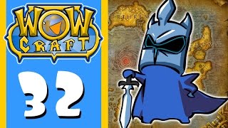 WowCraft Ep 32 The Fall of the Lich King [upl. by Beall]