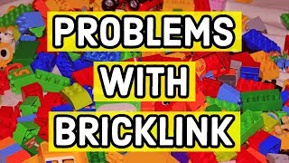 Problems With Buying Used LEGO From BrickLink [upl. by Shelbi]