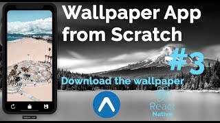 3 Wallpaper App from Scratch  Download Wallpaper  React Native  Expo [upl. by Toddy132]