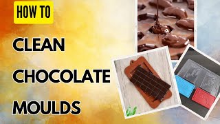 How to clean chocolate moulds  Easiest way to clean chocolate moulds Chocolate [upl. by Hollenbeck]