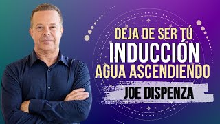 Deja de ser Tú Aprendizajes de Joe Dispenza [upl. by Nyhagen]