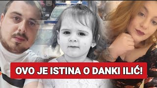 OVO JE ISTINA O DANKI ILIĆ [upl. by Anirehtak]