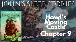 Sleep Story  Howls Moving Castle Chapter 9  Johns Sleep Stories [upl. by Mack]