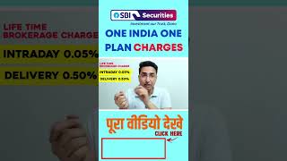 SBI Securities Brokerage Charges  One india one plan [upl. by Innaig58]