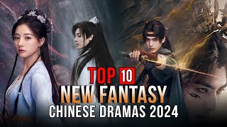 Top 10 New Fantasy Chinese Dramas 2024  Xianxia Drama Eng Sub [upl. by Anniala]