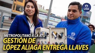 GESTIÓN DE LÓPEZ ALIAGA ENTREGA LLAVES A LA ATU EN AMPLIACIÓN NORTE DEL METROPOLITANO [upl. by Asquith634]