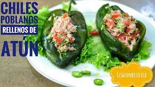 Chiles Poblanos Rellenos de Atún  ElSazóndeSilvia [upl. by Ecnerwaled429]