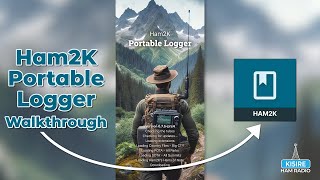 Ham2K Portable Logger Everything You Need to Know amp Review [upl. by Valenka]