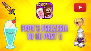 Papas Freezeria To Go Part 5 [upl. by Enaj]