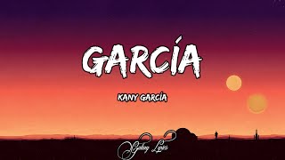 Kany García  García LETRAS 🎵 [upl. by Eran]