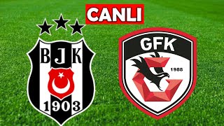 BEŞİKTAŞ GAZİANTEP MAÇI CANLI İZLE [upl. by Einnus]