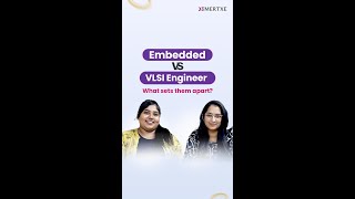 Embedded vs VLSI Engineer  What sets them apart [upl. by Trik]