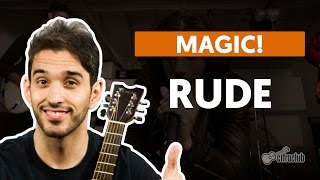 RUDE  Magic aula completa  Como tocar no violão [upl. by Nesiaj]